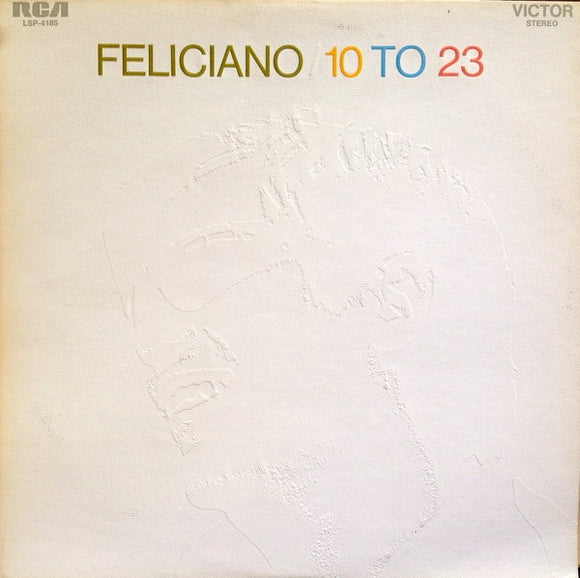 Jose Feliciano* - 10 To 23 (LP, Album, Hol)