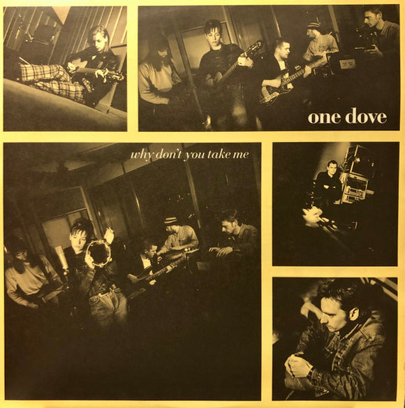 One Dove - Why Don't You Take Me (12