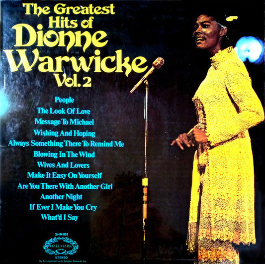 Dionne Warwicke* - The Greatest Hits Of Dionne Warwicke Vol. 2 (LP, Comp)