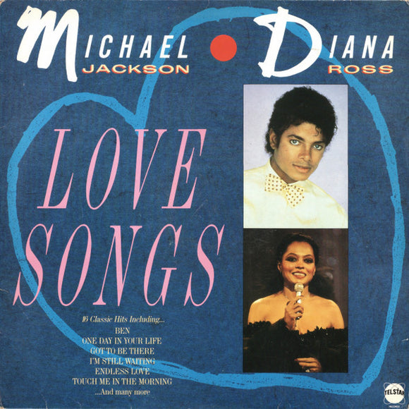Michael Jackson And Diana Ross - Love Songs (LP, Comp)