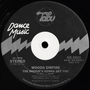 Woods Empire - The Boogie's Gonna Get You (12")