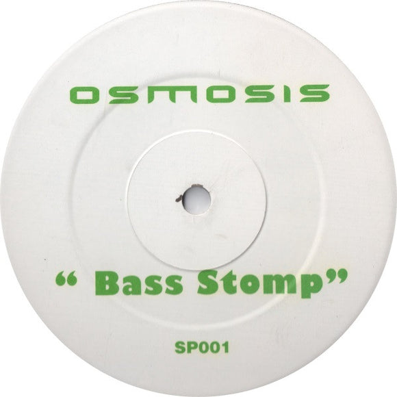 Osmosis - Bass Stomp (12