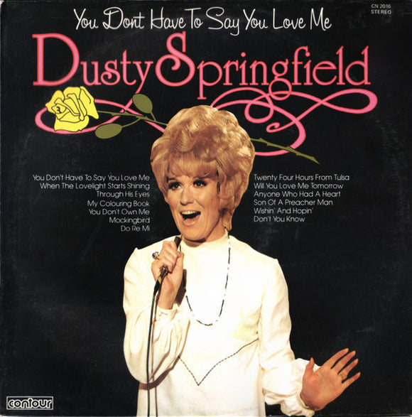 Dusty Springfield - You Don't Have To Say You Love Me (LP, Comp)