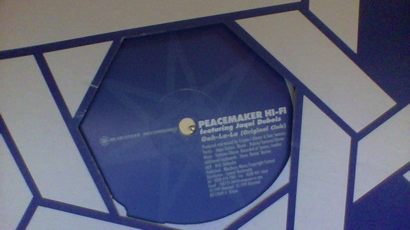 Peacemaker Hi-Fi - Ooh-La-La (12")