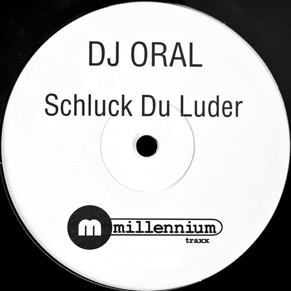 DJ Oral - Schluck Du Luder! (12
