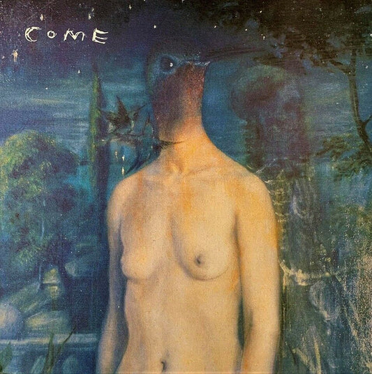 Come (2) - Fast Piss Blues (10")