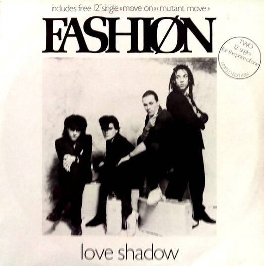 Fashion - Love Shadow (12", Single + 12", Single + Ltd)