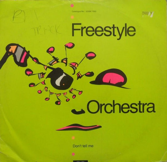 Freestyle Orchestra - Don't Tell Me (12")