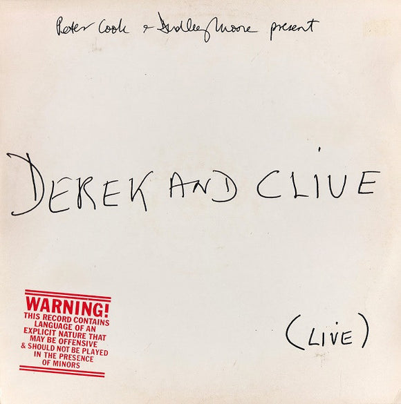 Peter Cook & Dudley Moore Present Derek And Clive* - (Live) (LP, Album)
