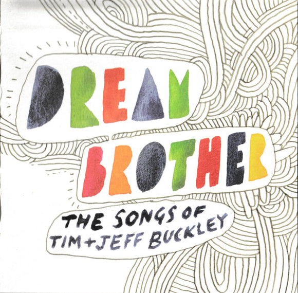 Various - Dream Brother: The Songs Of Tim + Jeff Buckley (CD, Comp)