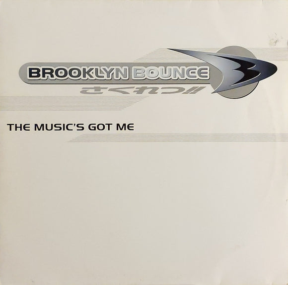 Brooklyn Bounce - The Music's Got Me (12