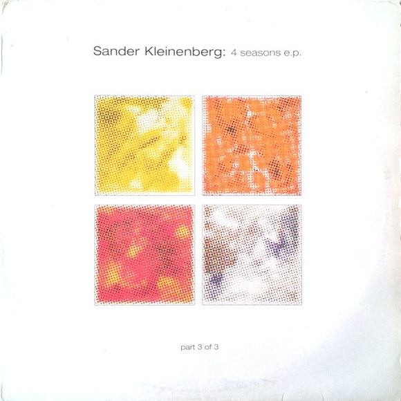 Sander Kleinenberg - 4 Seasons EP (Part 3 Of 3) (2x12