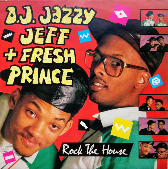 DJ Jazzy Jeff & The Fresh Prince - Rock The House (LP, Album)