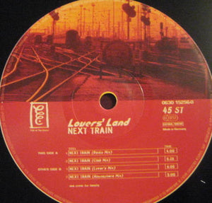 Lovers' Land - Next Train (12")