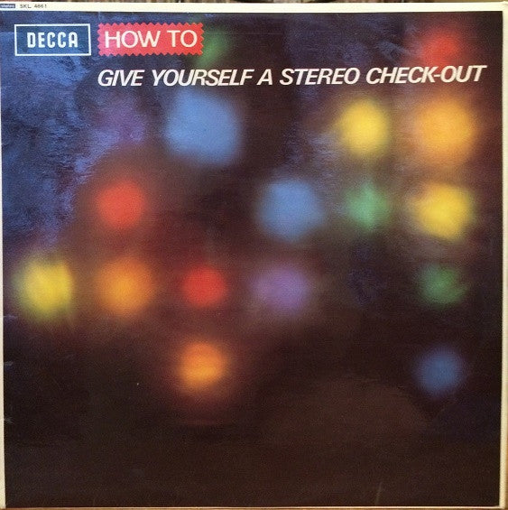 No Artist - How To Give Yourself A Stereo Check-Out (LP, Blu)