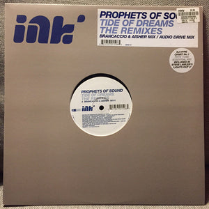 Prophets Of Sound - Tide Of Dreams (The Remixes) (12")
