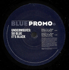Underwolves* - So Blue It's Black (10", Promo)