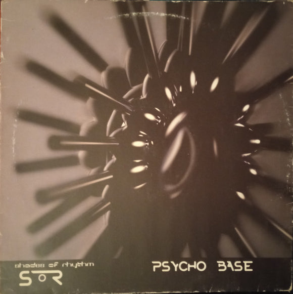 Shades Of Rhythm - Psycho Base (12