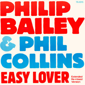 Philip Bailey & Phil Collins - Easy Lover (Extended Re-mixed Version) (12")