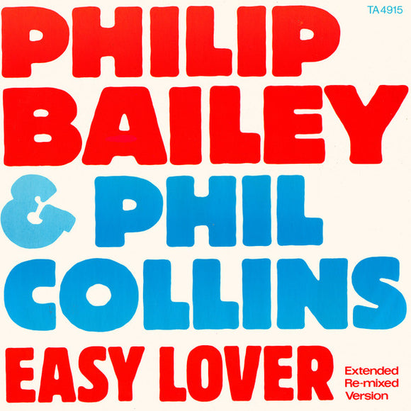 Philip Bailey & Phil Collins - Easy Lover (Extended Re-mixed Version) (12