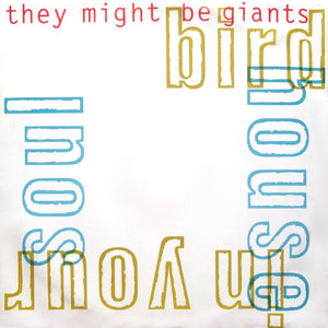They Might Be Giants - Birdhouse In Your Soul (12", Single, Whi)