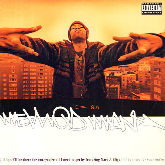 Method Man - I'll Be There For You / You're All I Need To Get By (12