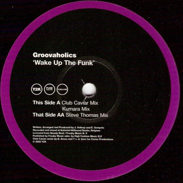 The Groovaholic's - Wake Up The Funk (12")