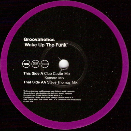 The Groovaholic's - Wake Up The Funk (12")