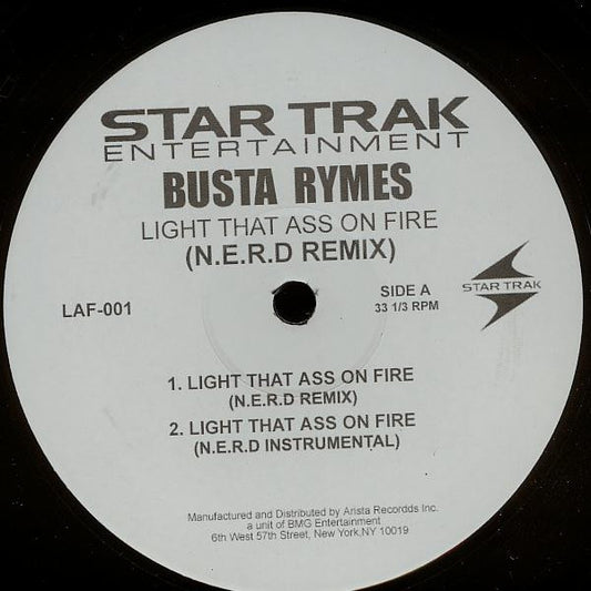 Busta Rymes* - Light That Ass On Fire (N.E.R.D Remix) (12", S/Sided, Ltd)