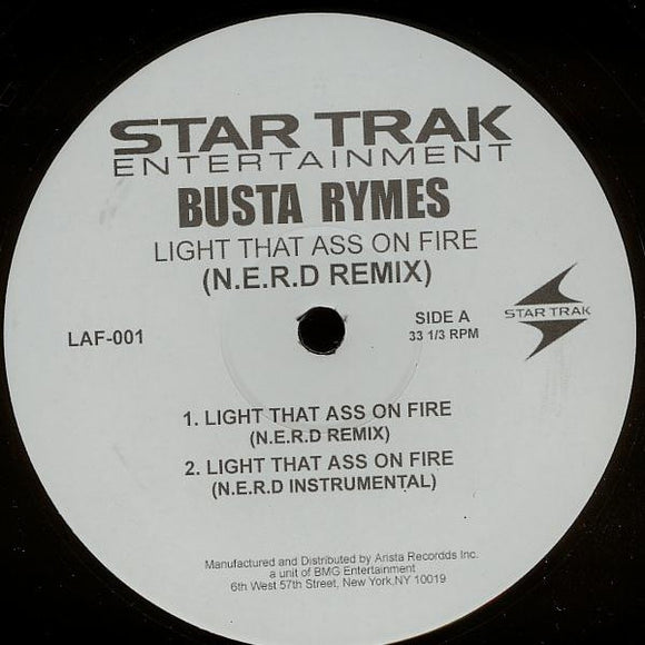 Busta Rymes* - Light That Ass On Fire (N.E.R.D Remix) (12