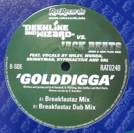 Deekline And Wizard* vs. Jack Beats - Golddigga (Remix) (12