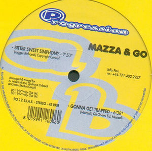 Mazza & Go - Bitter Sweet Simphony (12")