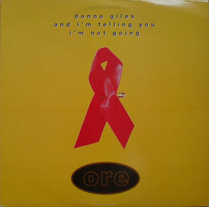 Donna Giles - And I'm Telling You I'm Not Going (12")