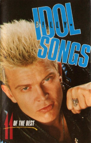 Billy Idol - Idol Songs - 11 Of The Best (Cass, Comp)