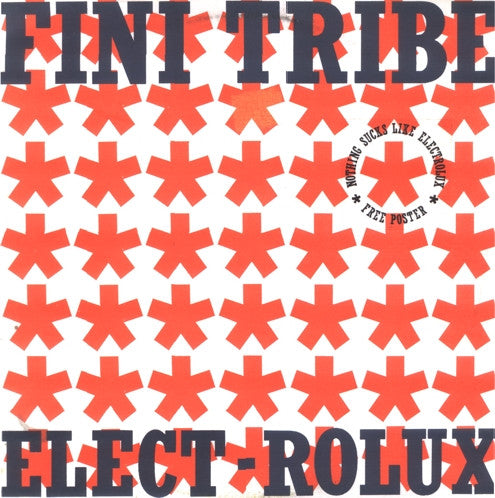 Fini Tribe* - Elect-rolux (12