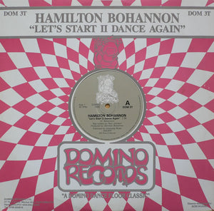 Hamilton Bohannon - Let's Start II Dance Again (12")