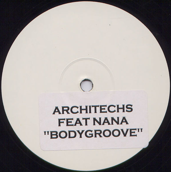Architechs Feat. Nana - Body Groove (12