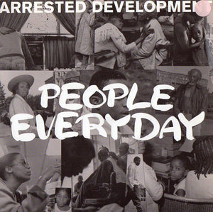 Arrested Development - People Everyday (7")