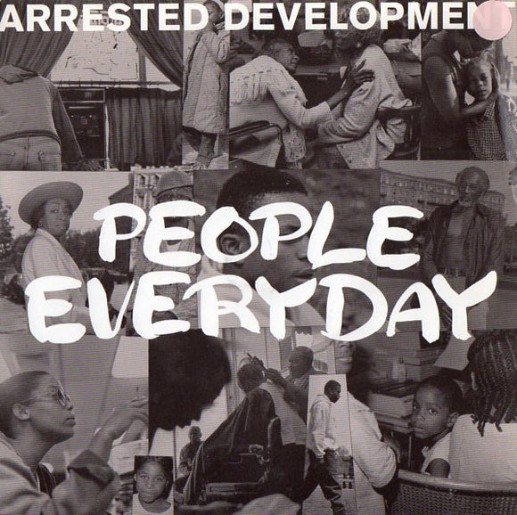 Arrested Development - People Everyday (7