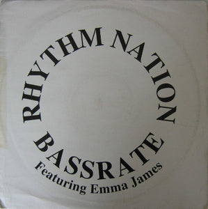 Bassrate Featuring Emma James - Rhythm Nation (12")