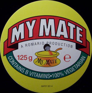 A Romario Production* - My Mate (12", S/Sided)