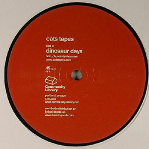 Eats Tapes - Dinosaur Days (12")