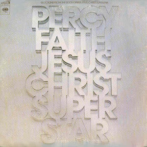 Percy Faith, His Orchestra And Chorus* - Jesus Christ, Super Star (LP)
