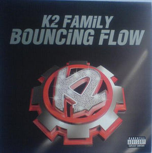 K2 Family - Bouncing Flow (12")