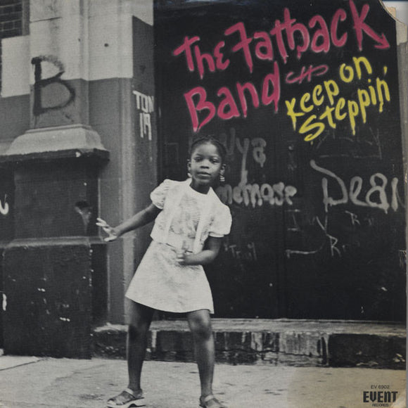 The Fatback Band - Keep On Steppin' (LP, Album, All)