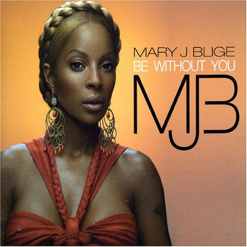 Mary J. Blige - Be Without You (12