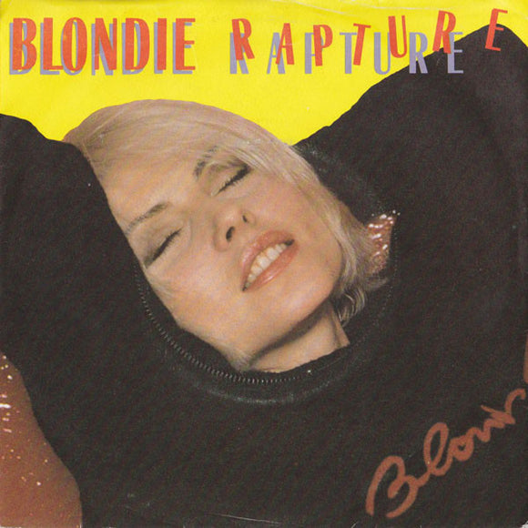 Blondie - Rapture (7