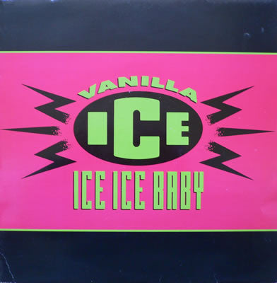 Vanilla Ice - Ice Ice Baby (12