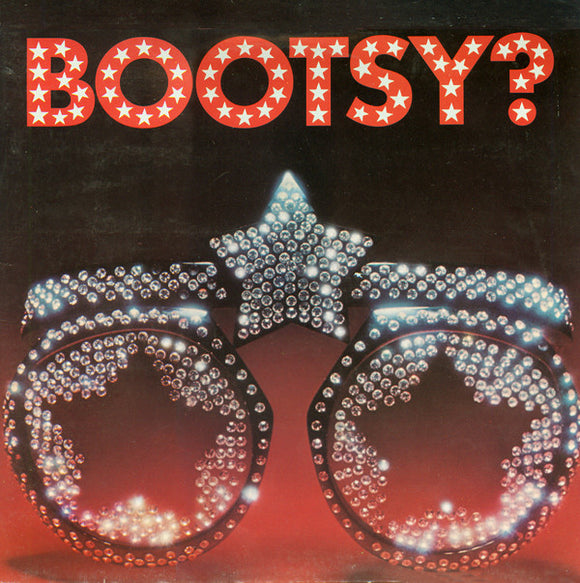 Bootsy's Rubber Band - Bootsy? Player Of The Year (LP, Album)