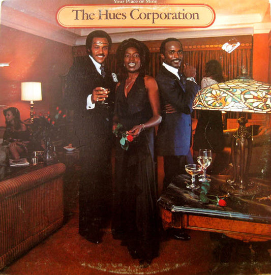 The Hues Corporation - Your Place Or Mine (LP, Album)